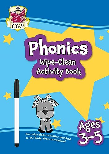 New Phonics Wipe-Clean Activity Book for Ages 3-5 (with pen) (CGP Reception Activity Books and Cards)